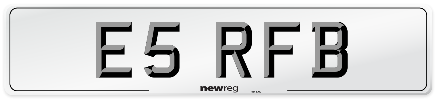 E5 RFB Number Plate from New Reg